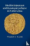 Kaegi, Walter E. (University of Chicago) - Muslim Expansion and Byzantine Collapse in North Africa