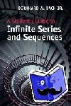 Bach, Jr., Bernhard W. (University of Nevada, Reno) - A Student's Guide to Infinite Series and Sequences