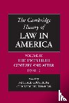  - The Cambridge History of Law in America - The Twentieth Century and After (1920-)