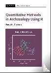 Carlson, David L. (Texas A & M University) - Quantitative Methods in Archaeology Using R
