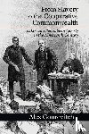 Gourevitch, Alex (Brown University - From Slavery to the Cooperative Commonwealth