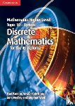 Fannon, Paul, Kadelburg, Vesna, Woolley, Ben, Ward, Stephen - Mathematics Higher Level for the IB Diploma Option Topic 10 Discrete Mathematics