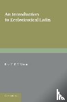 Nunn, H. P. V. - An Introduction to Ecclesiastical Latin