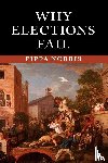 Norris, Pippa - Why Elections Fail