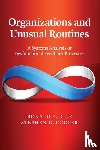 Rice, Ronald E. (University of California, Cooper, Stephen D. - Organizations and Unusual Routines