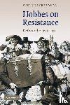 Sreedhar, Susanne (Boston University) - Hobbes on Resistance
