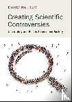 Harker, David (East Tennessee State University) - Creating Scientific Controversies