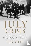 Otte, T. G. (University of East Anglia) - July Crisis