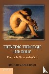 Shusterman, Richard (Florida Atlantic University) - Thinking through the Body