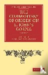 Origen - The Commentary of Origen on S. John's Gospel