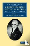 Young, Arthur - Arthur Young's Travels in France - During the Years 1787, 1788, 1789