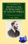 Lodge, Oliver - Signalling across Space without Wires - Being a Description of the Work of Hertz and his Successors