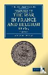 Siborne, William - History of the War in France and Belgium, in 1815