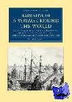 Arago, Jacques - Narrative of a Voyage round the World - In the Uranie and Physicienne Corvettes, Commanded by Captain Freycinet, during the Years 1817, 1818, 1819, and 1820