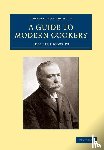 Escoffier, Auguste - A Guide to Modern Cookery