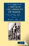 Porter, Whitworth - History of the Knights of Malta: Volume 2