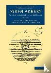 Abu'l-Fazl ibn Mubarak - Ayeen Akbery: Volume 1