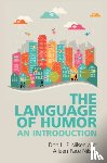 Nilsen, Don L. F. (Arizona State University), Nilsen, Alleen Pace (Arizona State University) - The Language of Humor