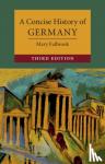 Fulbrook, Mary (University College London) - A Concise History of Germany