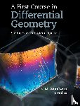 Woodward, Lyndon (University of Durham), Bolton, John (University of Durham) - A First Course in Differential Geometry