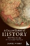 Woolf, Daniel (Queen's University - A Concise History of History