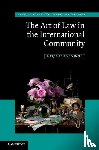 O'Connell, Mary Ellen (University of Notre Dame - The Art of Law in the International Community