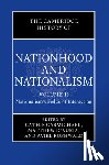  - The Cambridge History of Nationhood and Nationalism: Volume 2, Nationalism's Fields of Interaction