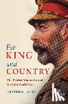 Jones, Heather (University College London) - For King and Country