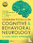 Josephs, Keith - Common Pitfalls in Cognitive and Behavioral Neurology: A Case-Based Approach