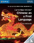 Liu So Ling, Ivy, Mak, Martin, Hon Yu, Sandra - Cambridge IGCSE® Chinese as a First Language Coursebook