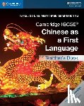 Liu So Ling, Ivy, Mak, Martin, Hon Yu, Sandra - Cambridge IGCSE® Chinese as a First Language Teacher's Book