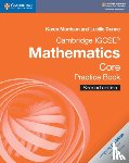 Morrison, Karen, Dunne, Lucille - Cambridge IGCSE® Mathematics Core Practice Book