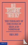 Nam, Roger S. (Emory University - The Theology of the Books of Ezra and Nehemiah