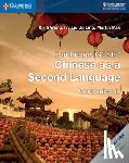 Wang, Xixia, Liu So Ling, Ivy, Mak, Martin - Cambridge IGCSE™ Chinese as a Second Language Coursebook