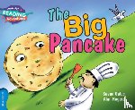 Gates, Susan - Cambridge Reading Adventures The Big Pancake Blue Band