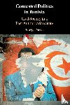Fortier, Edwige - Contested Politics in Tunisia