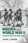 Korieh, Chima J. (Marquette University - Nigeria and World War II