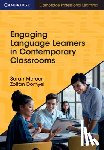 Mercer, Sarah, Dornyei, Zoltan (University of Nottingham) - Engaging Language Learners in Contemporary Classrooms