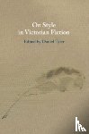  - On Style in Victorian Fiction
