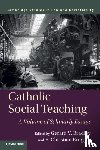  - Catholic Social Teaching