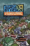 Trounstine, Jessica - Segregation by Design - Local Politics and Inequality in American Cities