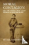 Schoeppner, Michael A. (University of Maine - Moral Contagion
