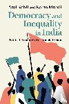 Kohli, Atul (Princeton University, Murali, Kanta (University of Toronto) - Democracy and Inequality in India