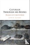 Schafer, John Kyrin (Wake Forest University - Catullus Through his Books