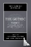  - The Cambridge History of the Gothic: Volume 3, Gothic in the Twentieth and Twenty-First Centuries