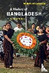 van Schendel, Willem (Universiteit van Amsterdam) - A History of Bangladesh