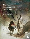 Acocella, Nicola (Universita degli Studi di Roma 'La Sapienza', Di Bartolomeo, Giovanni (Universita degli Studi di Teramo, Hughes Hallett, Andrew (George Mason University - The Theory of Economic Policy in a Strategic Context