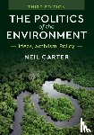 Carter, Neil (University of York) - The Politics of the Environment