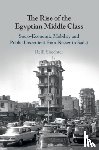 Shechter, Relli (Ben-Gurion University of the Negev - The Rise of the Egyptian Middle Class