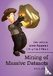 Leskovec, Jure (Stanford University, Rajaraman, Anand, Ullman, Jeffrey David (Stanford University - Mining of Massive Datasets